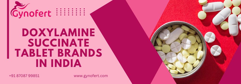 Doxylamine Succinate Tablet Brands in India