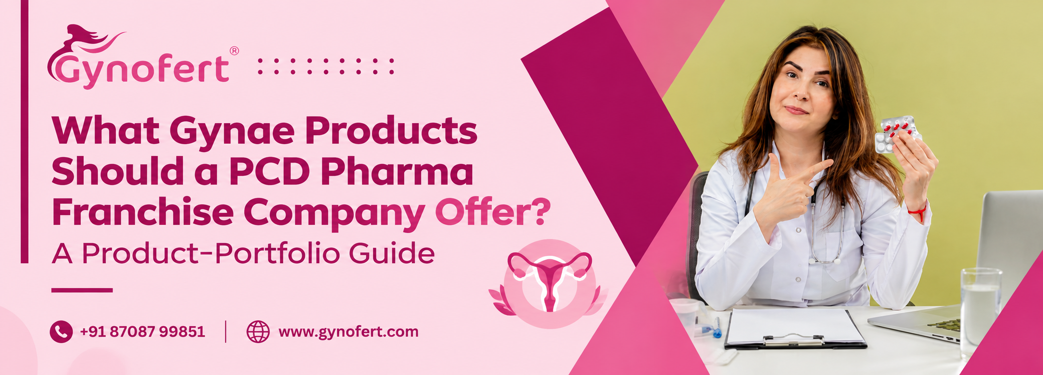 What Gynae Products Should a PCD Pharma Franchise Company Offer? A Product-Portfolio Guide